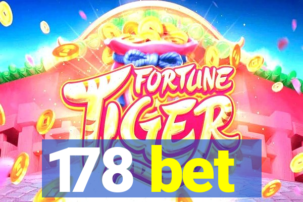 178 bet